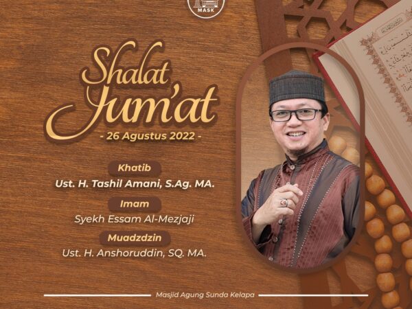 Khutbah Jumat 26 Agustus 2022 Khutbah Jumat 26 Agustus 2022